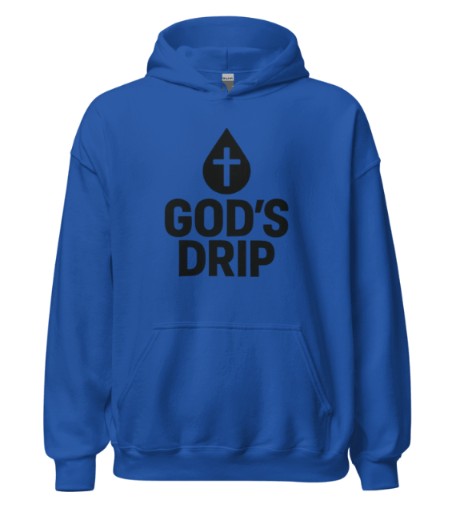 God's drip hoodie